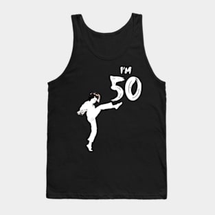 I'm 50 Sally Omalley Tank Top